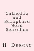 Catholic and Scripture Word Searches