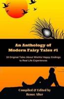An Anthology of Modern Fairy Tales #1