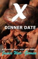 X Dinner Date