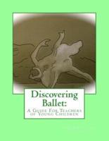 Discovering Ballet