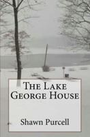 The Lake George House
