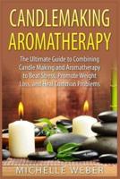 Candlemaking Aromatherapy