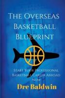 The Overseas Basketball Blueprint