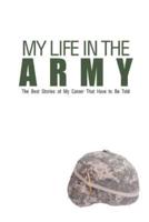My Life in the Army
