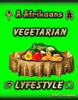 A Afrikaans Vegetarian Lyfestyle