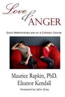 Love & Anger