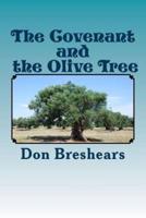 The Covenant and the Olive Tree
