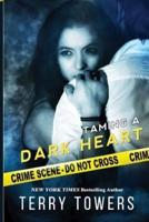 Taming A Dark Heart