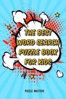 The Best Word Search Puzzle Book for Kids