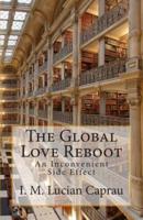 The Global Love Reboot