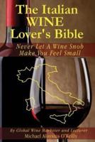 The Italian Wine Lover's Bible