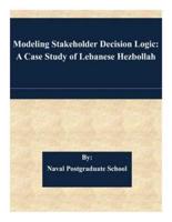 Modeling Stakeholder Decision Logic