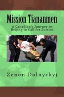 Mission Tiananmen
