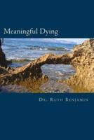 Meaningful Dying
