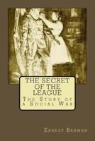 The Secret of the League