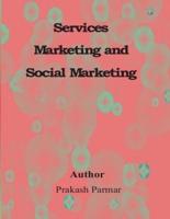 Services Marketing and Social Marketing