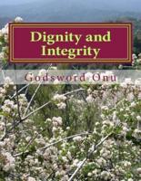 Dignity and Integrity