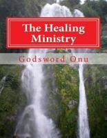 The Healing Ministry