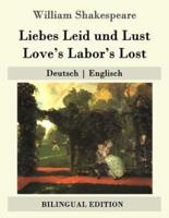 Liebes Leid Und Lust / Love's Labor's Lost