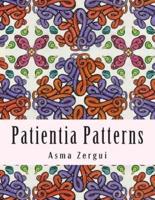 Patientia Patterns