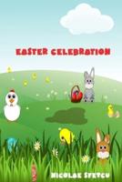Easter Celebration (Illustrated)