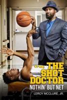 The Shot Doctor