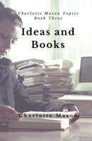 Ideas and Books