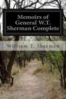 Memoirs of General W.T. Sherman Complete