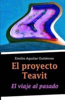 El Proyecto Teavit