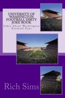 University of Washington Football Dirty Joke Book