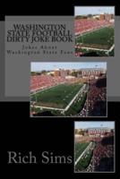 Washington State Football Dirty Joke Book