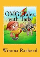 Omg! Talez With Tailz