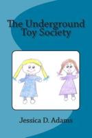 The Underground Toy Society