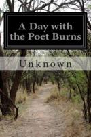 A Day With the Poet Burns