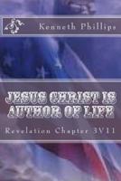 Jesus Christ Is Author Of Life