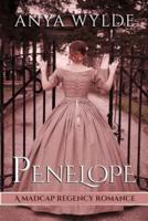 Penelope ( a Madcap Regency Romance )