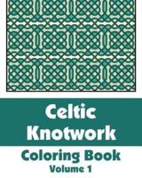 Celtic Knotwork Coloring Book (Volume 1)