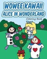 Wowee Kawaii Alice in Wonderland Coloring Book