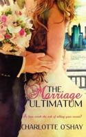 The Marriage Ultimatum