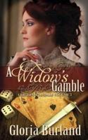 A Widow's Gamble