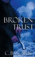 Broken Trust