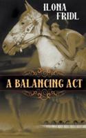 A Balancing Act