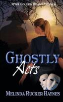 Ghostly Acts