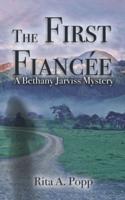 The First Fiancee