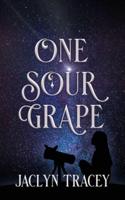 One Sour Grape