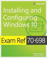 Exam Ref 70-698 Configuring Windows 10