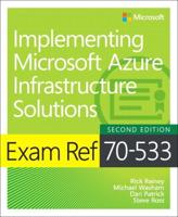 Implementing Microsoft Azure Infrastructure Solutions