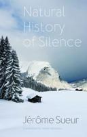 Natural History of Silence