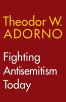 Fighting Antisemitism Today