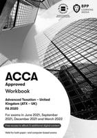 ACCA Advanced Taxation FA2020. Workbook
